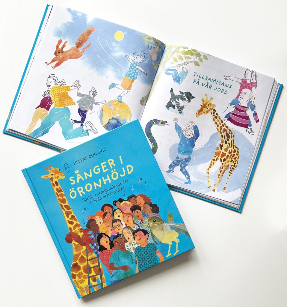 Book cover and spread from Sånger i öronhöjd – Språk, rytmik och rörelse i skola och barnkör, illustrated by Marie Åhfeldt.