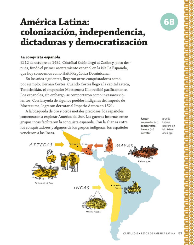 Illustrated map of Latin America from Próxima estación, showing the regions of the Mayas, Aztecs and Incas with hand-drawn cultural and historical details.